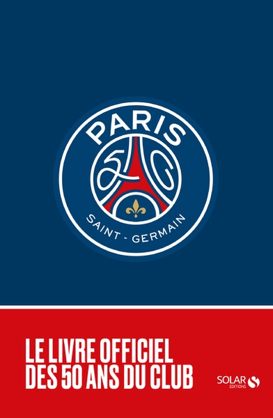 Les 50 ans du paris saint-germain - Image principale