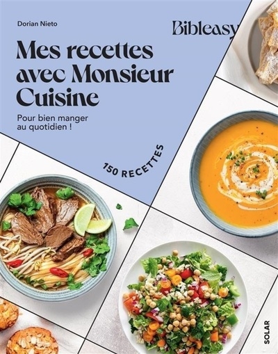 Mes recettes avec monsieur cuisine - pour bien manger au quotidien ! - Image principale