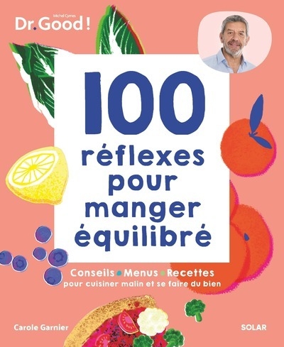 100 réflexes pour manger équilibré - Image principale