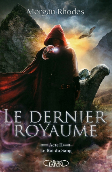 Le dernier royaume acte ii le roi du sang - Image principale