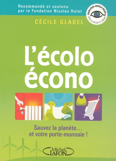L'écolo écono - sauvez la planète et votre porte-monaie - Image principale
