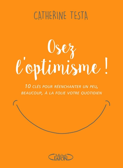 Osez l'optimisme ! - Image principale