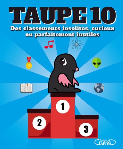Taupe 10 des classements insolites, curieux ou parfaitement inutiles - Image principale