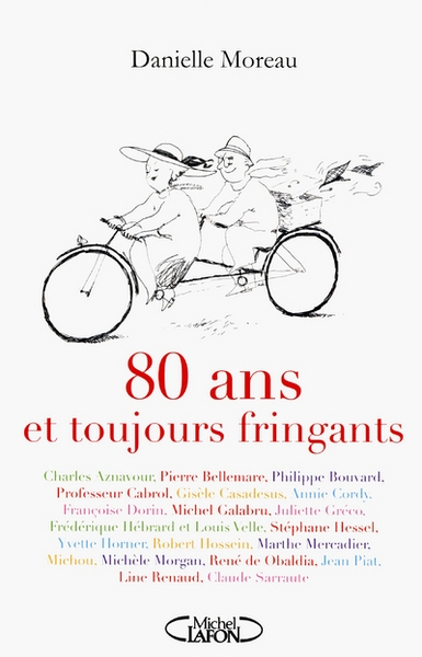 80 ans et toujours fringants! - Image principale