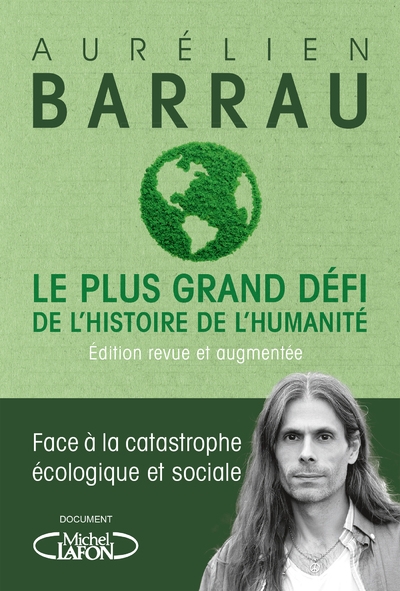 Le plus grand défi de l'histoire de l'humanité - edition revue et augmentée - Image principale