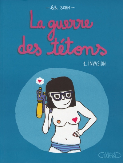 La guerre des tétons - tome 1 invasion - Image principale