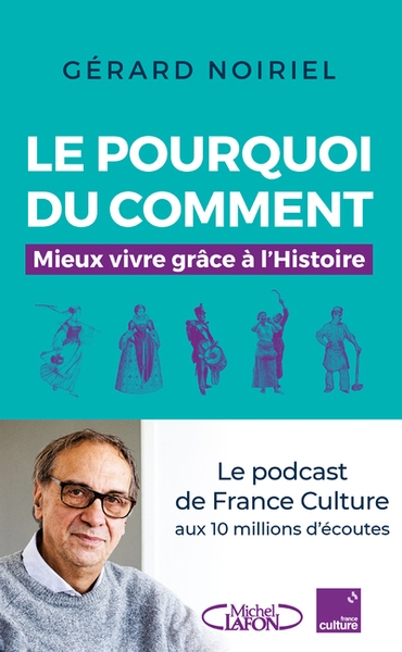 Le pourquoi du comment - mieux vivre grâce à l'histoire - Image principale