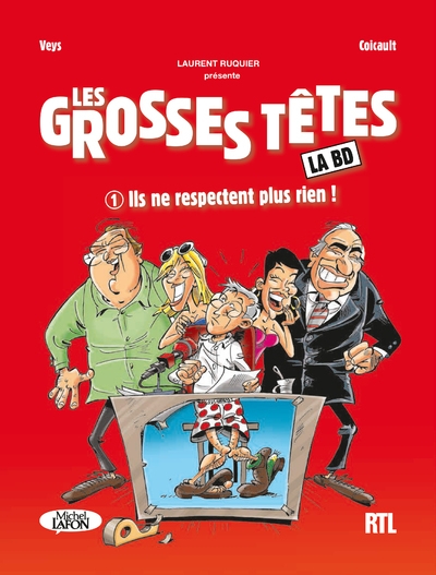 Les grosses têtes - tome 1 ils ne respectent plusrien ! - Image principale