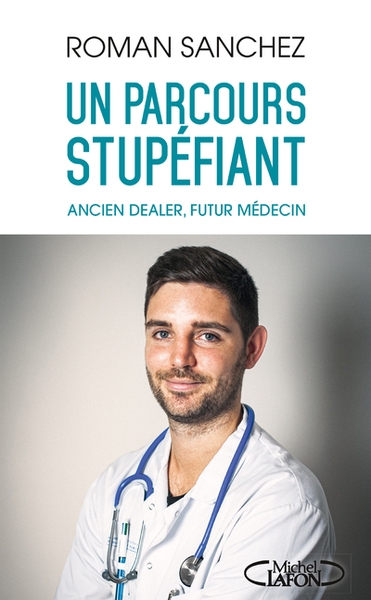 Un parcours stupéfiant - ancien dealer, futur médecin - Image principale