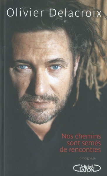 Nos chemins sont semés de rencontres - Image principale