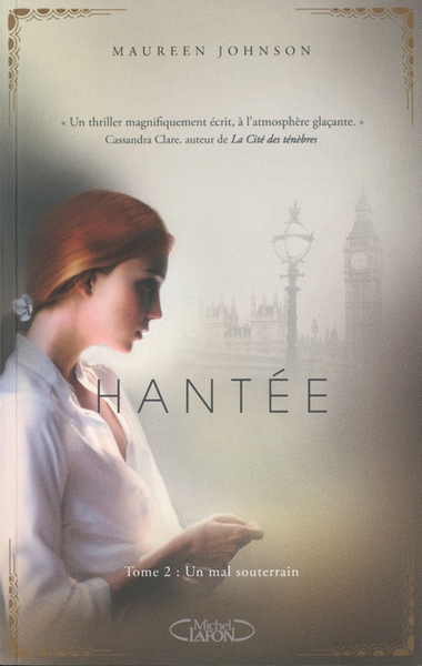 Hantée t02 un mal souterrain - Image principale