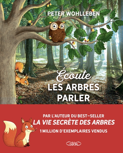 Écoute les arbres parler - à la découverte de la forêt - nouvelle édition - Image principale