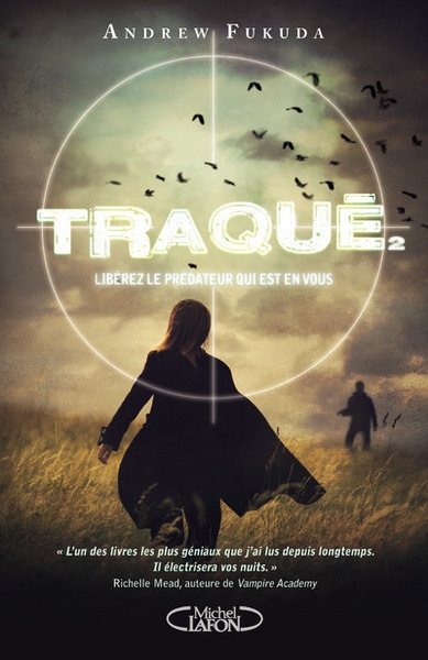 Traqué - tome 2 libérez le prédateur qui est en vous - Image principale
