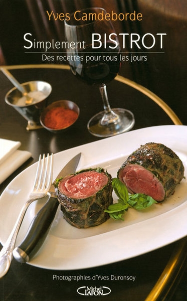 Simplement bistrot des recettes pour tous les jours - Image principale