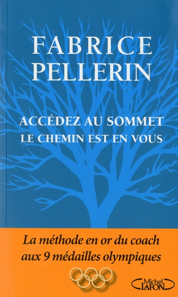 Accédez au sommet le chemin est en vous - Image principale