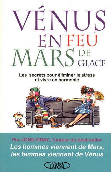 Vénus en feu mars en glace - les secrets pour éliminer le stress et vivre en harmonie - Image principale