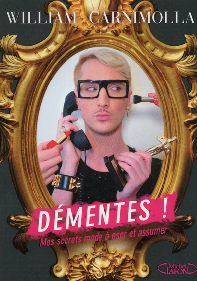 Démentes ! mes secrets mode à oser et assumer - Image principale