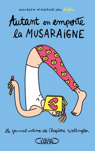 Le journal intime de cléopâtre wellington - tome 2 autant en emporte la musaraigne - Image principale