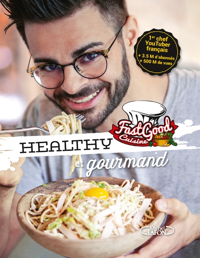 Fastgood cuisine - healthy et gourmand - Image principale
