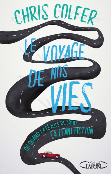 Le voyage de nos vies - Image principale
