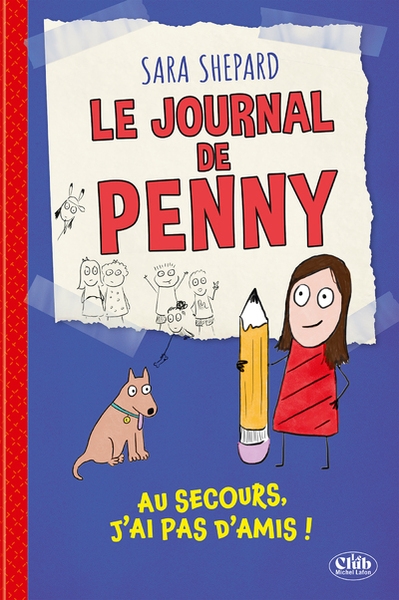 Le journal de penny - tome 1 au secours, j'ai pas d'amis ! - Image principale