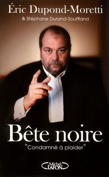 Bete noire. "condamné à plaider" - Image principale