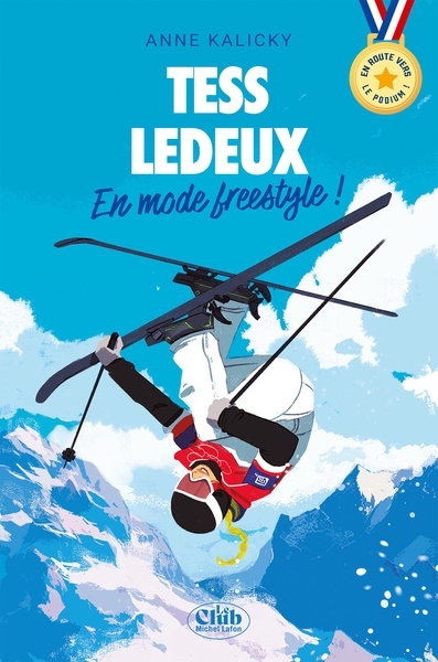 En route vers le podium - tess ledeux : en mode freestyle ! - Image principale