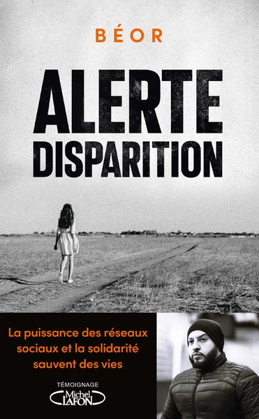 Alerte, disparition - la puissance des réseaux sociaux et la solidarité sauvent des vies - Image principale