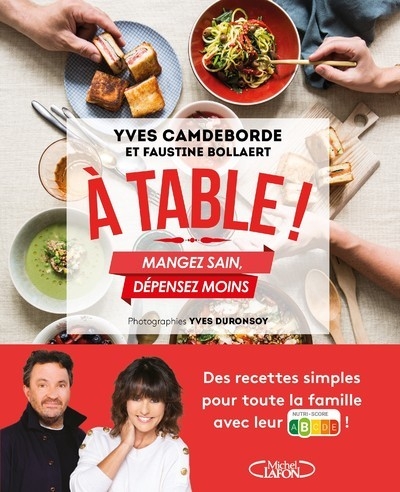 A table ! - mangez sain, dépensez moins - Image principale