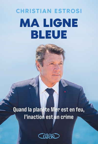 Ma ligne bleue - quand la planète mer est en feu, l'inaction est un crime - Image principale