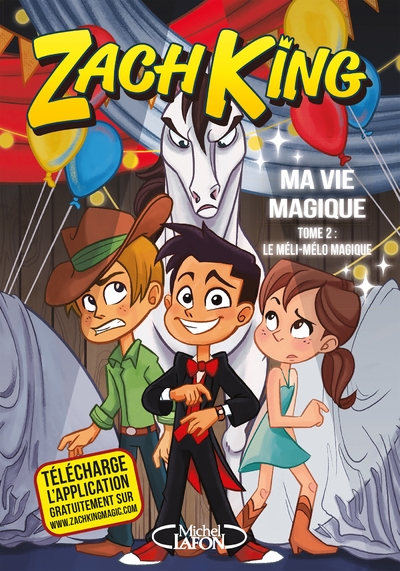 Ma vie magique - tome 2 le méli-mélo magique - Image principale