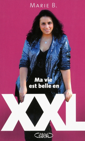 Ma vie est belle en xxl - Image principale