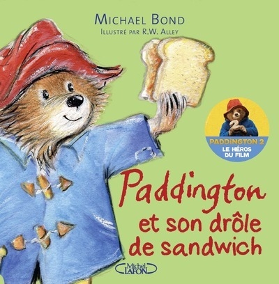Paddington et son drôle de sandwich - Image principale
