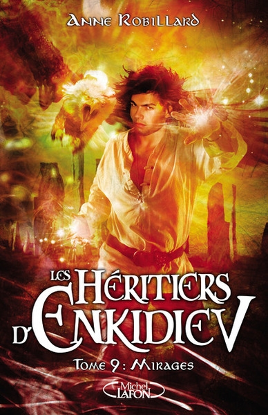 Les héritiers d'enkidiev - tome 9 mirages - Image principale