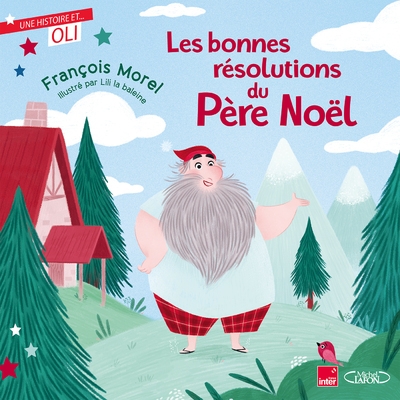 Oli - les bonnes résolutions du père noël - Image principale