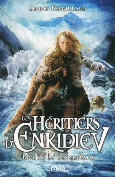Les héritiers d'enkidiev - tome 7 le conquérant - Image principale