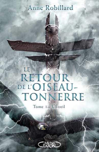 Le retour de l'oiseau-tonnerre - tome 1 l'éveil - Image principale