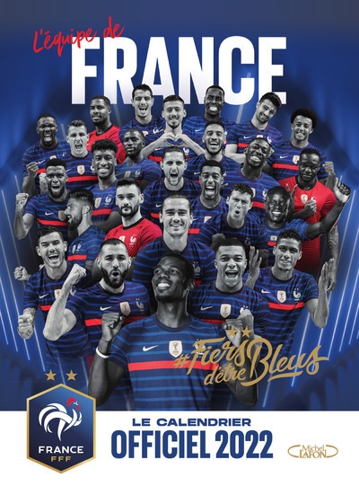 Le calendrier officiel 2022 de l'équipe de france - Image principale
