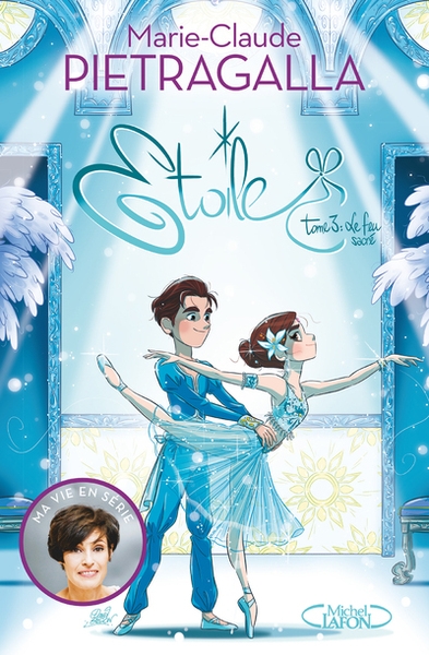Etoile - tome 3 - le feu sacré - Image principale