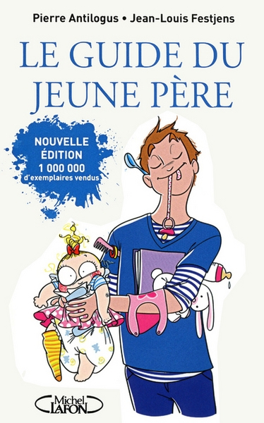 Le guide du jeune père -nouvelle édition- - Image principale