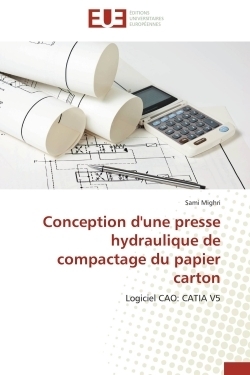 Conception d'une presse hydraulique de compactage du papier carton - Image principale