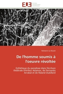 De l'homme soumis à l'oeuvre révoltée - Image principale