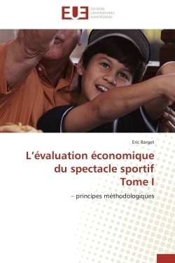 L'évaluation économique du spectacle sportif tome i - Image principale
