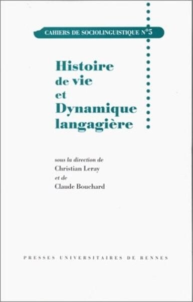 Histoire de vie et dynamique langagiere cahiers de sociolinguistique n5 - Image principale