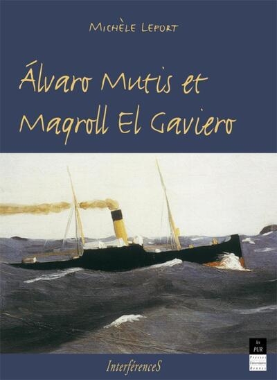 Alvaro mutis et maqroll el gaviero - Image principale