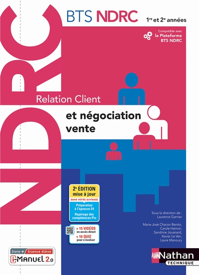 Relation client et négociation-vente - bts ndrc 1ère et 2ème années - livre + licence élève - 2022 - Image principale