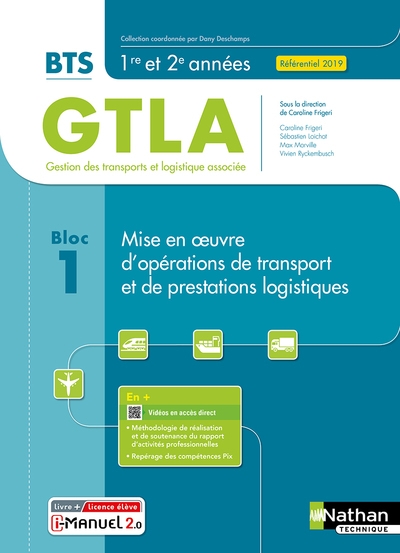 Bloc 1 - mise en oeuvre d'opérations de transport et de prestations logistiques bts gtla 1re et 2ème - Image principale
