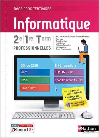 Informatique 2e/1re/term bac pro - livre + licence élève 2021 - Image principale