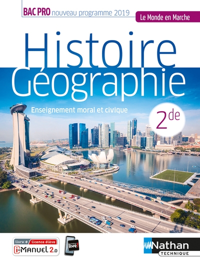Histoire-géographie emc 2e bac pro (le monde en marche) livre + licence élève 2019 - Image principale
