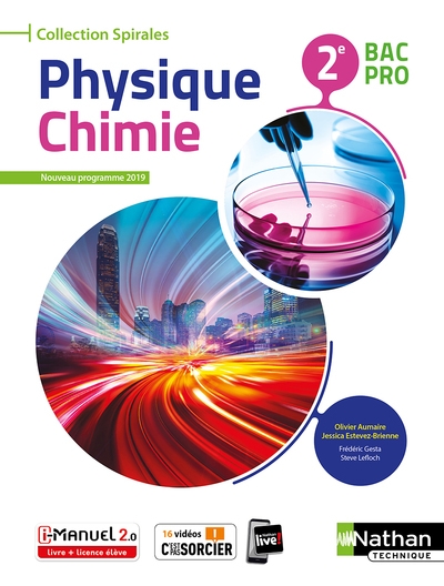 Physique-chimie 2ème bac pro (manuel) (spirales) livre + licence élève 2019 - Image principale